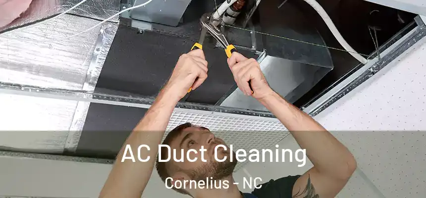  AC Duct Cleaning Cornelius - NC